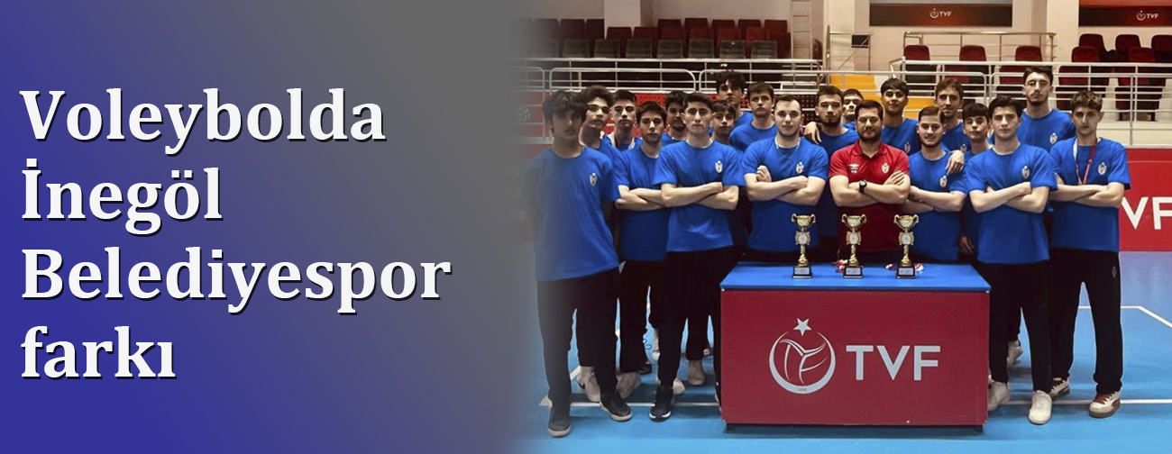 Voleybolda İnegöl Belediyespor Farkı