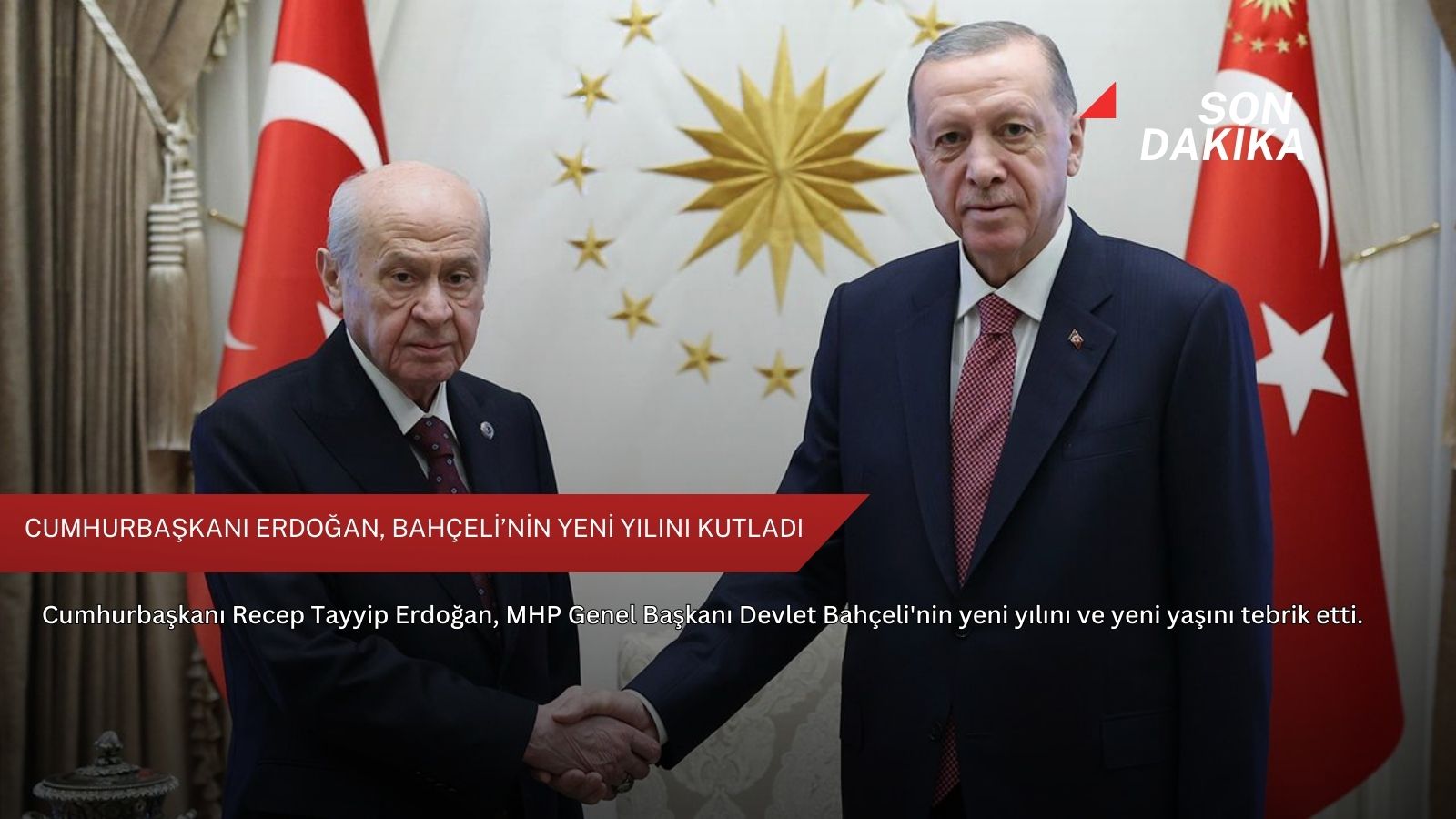 Cumhurbaşkanı Erdoğan, Bahçeli’nin yeni yılını kutladı