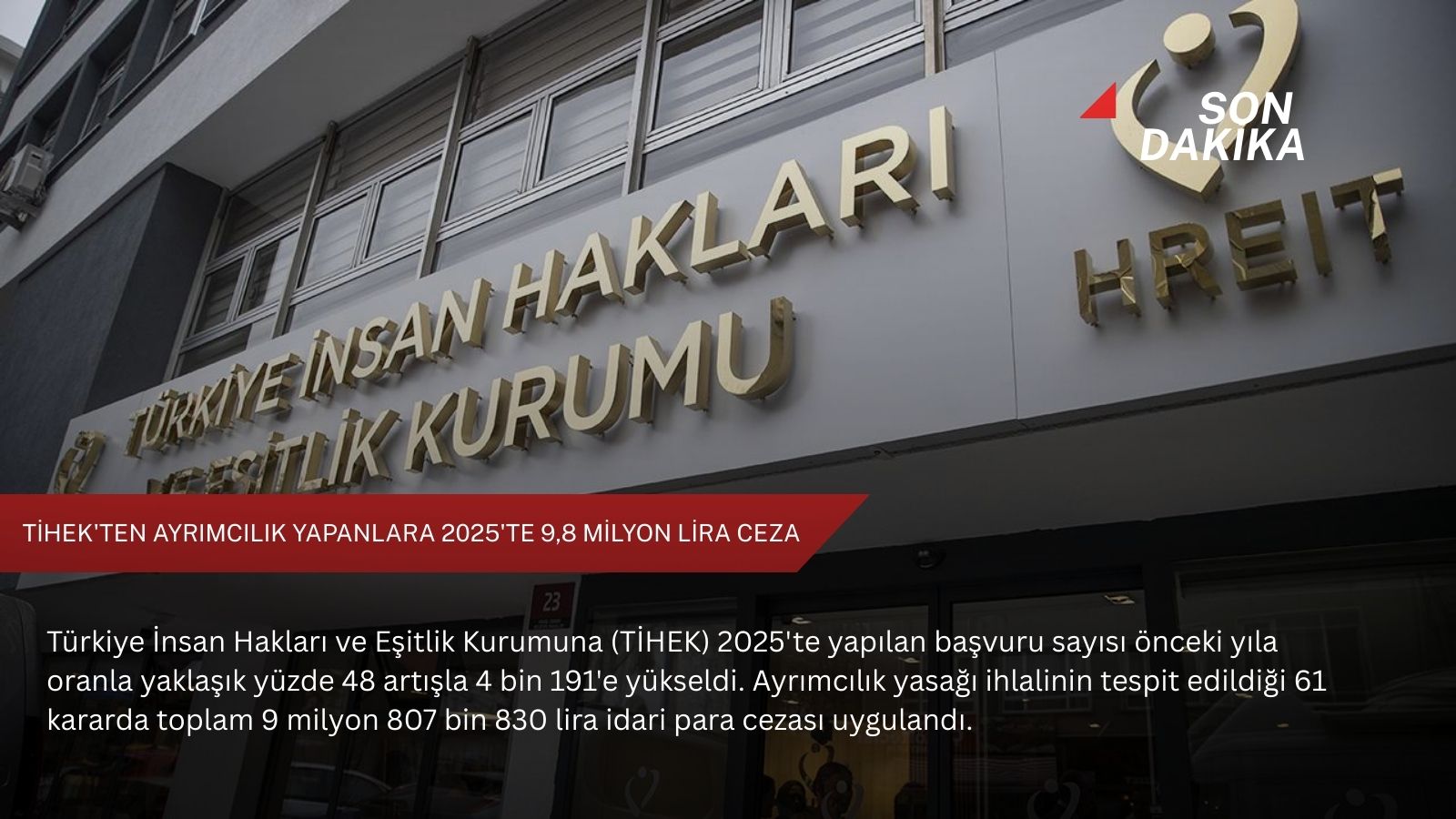TİHEK'ten ayrımcılık yapanlara 2025'te 9,8 milyon lira ceza