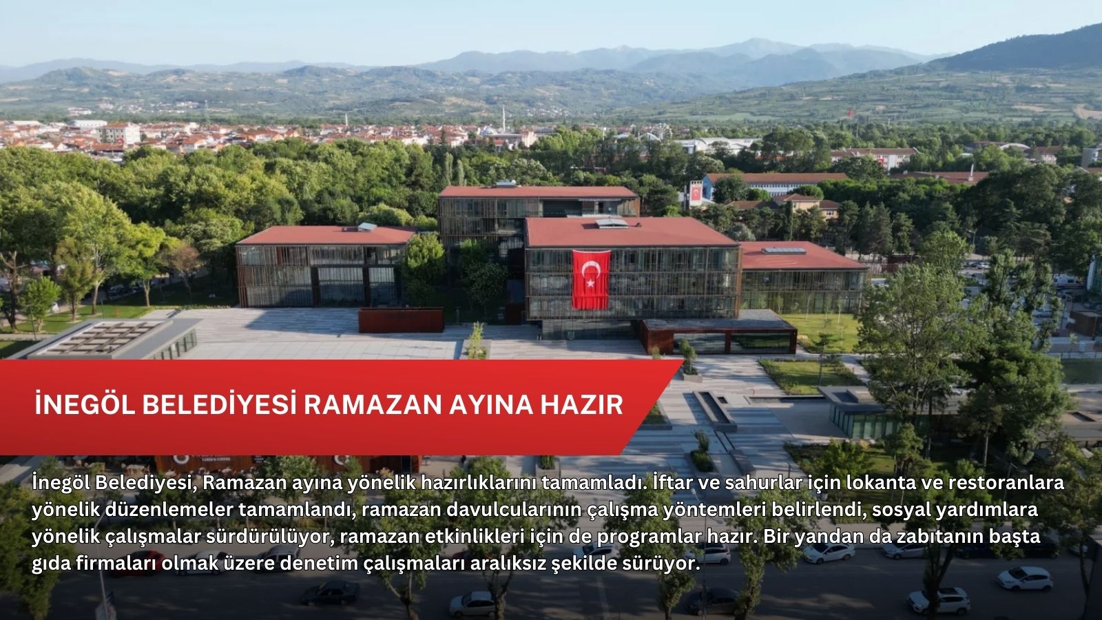 İnegöl Belediyesi Ramazan ayına hazır
