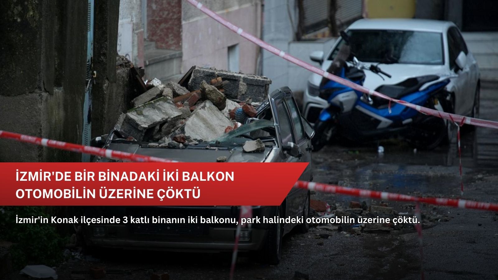 İzmir'de bir binadaki iki balkon otomobilin üzerine çöktü