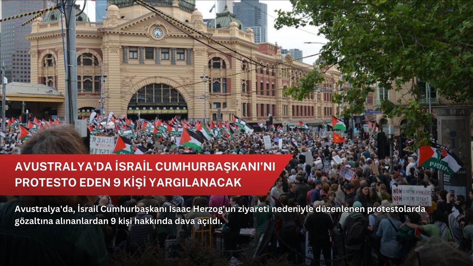 Avustralya'da İsrail Cumhurbaşkanı'nı protesto eden 9 kişi yargılanacak