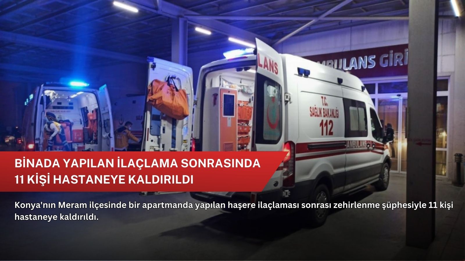 Binada yapılan ilaçlama sonrasında 11 kişi hastaneye kaldırıldı