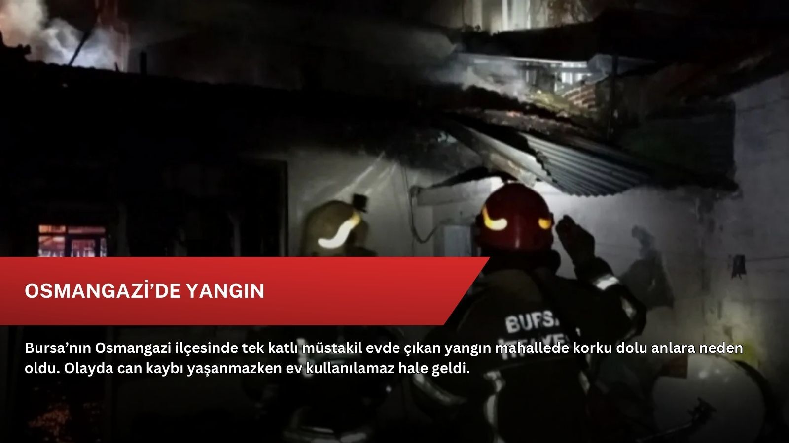 Osmangazi’de yangın