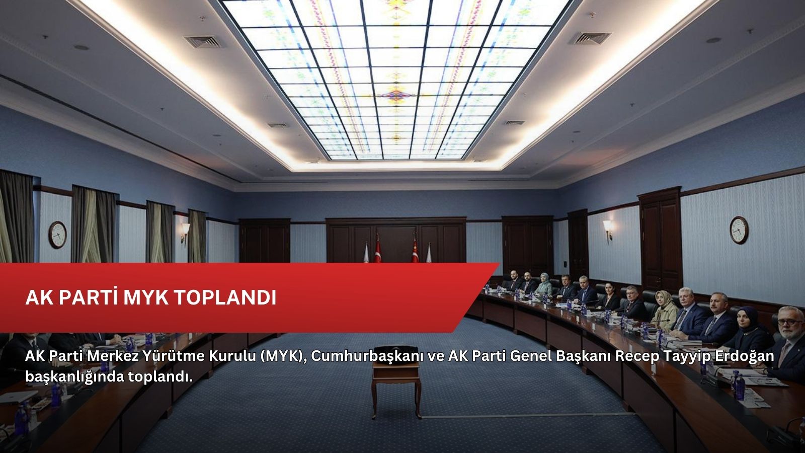 AK Parti MYK toplandı