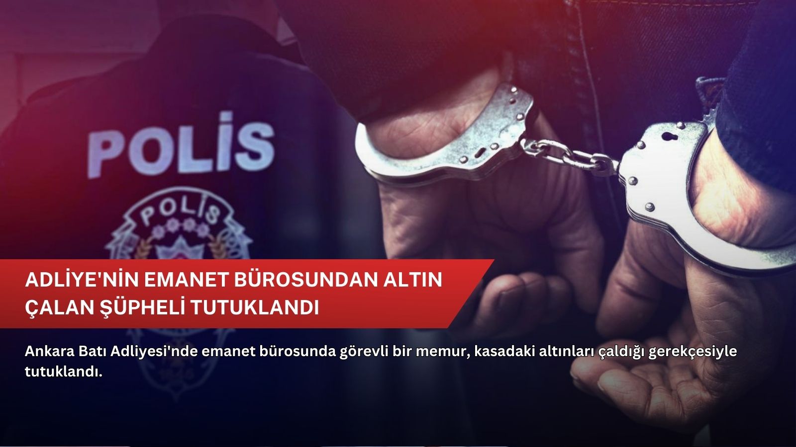 Adliye'nin emanet bürosundan altın çalan şüpheli tutuklandı