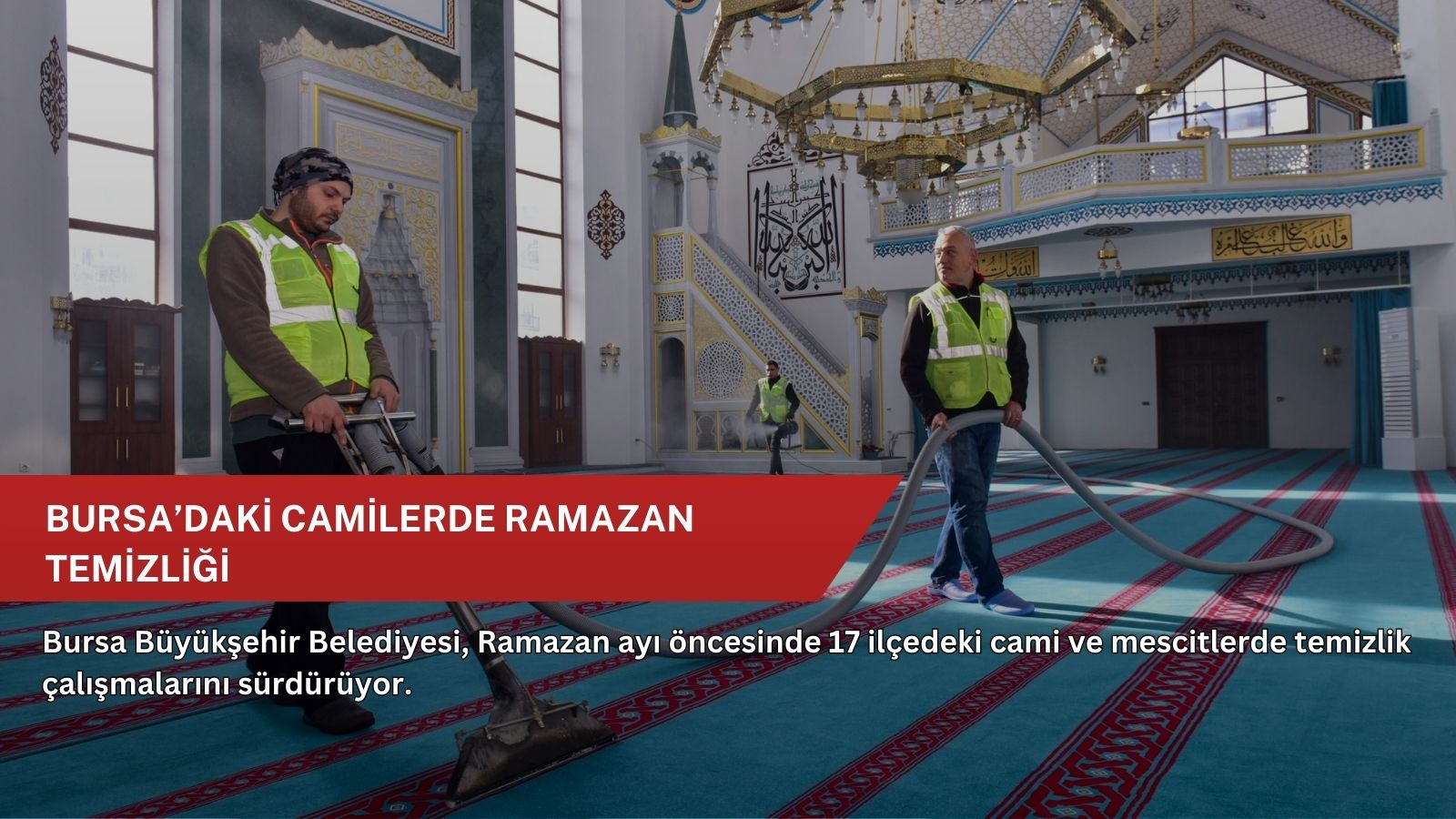Bursa’daki camilerde Ramazan temizliği