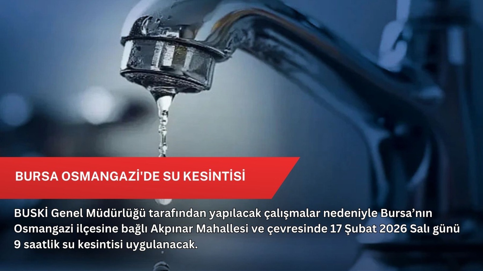 Bursa Osmangazi'de su kesintisi