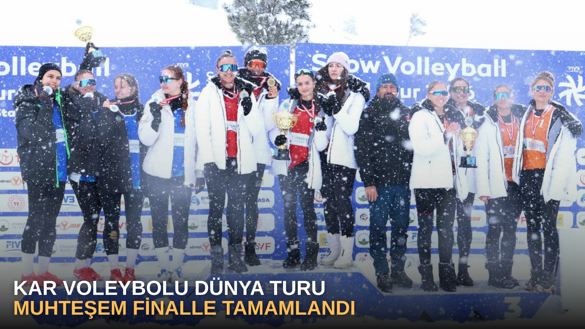 Kar Voleybolu Dünya turu muhteşem finalle tamamlandı