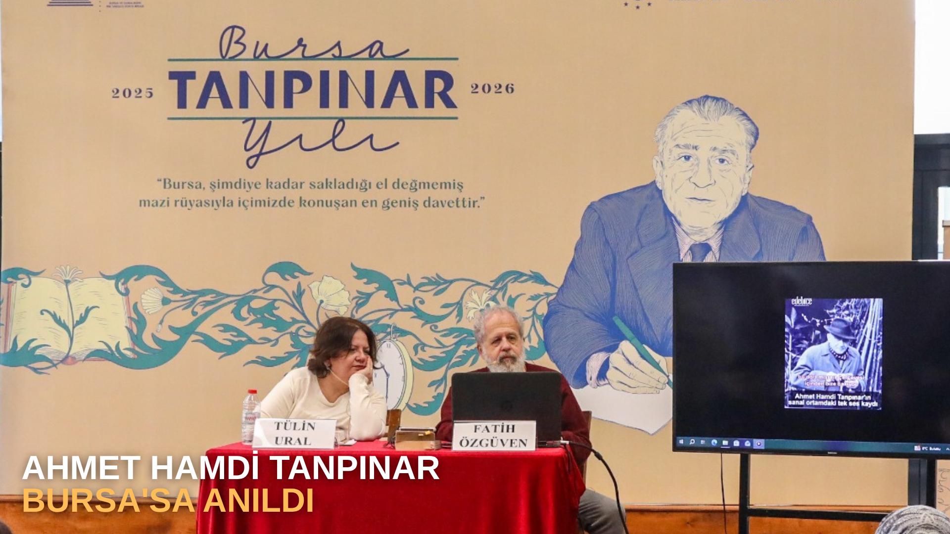 Ahmet Hamdi Tanpınar Bursa'sa anıldı