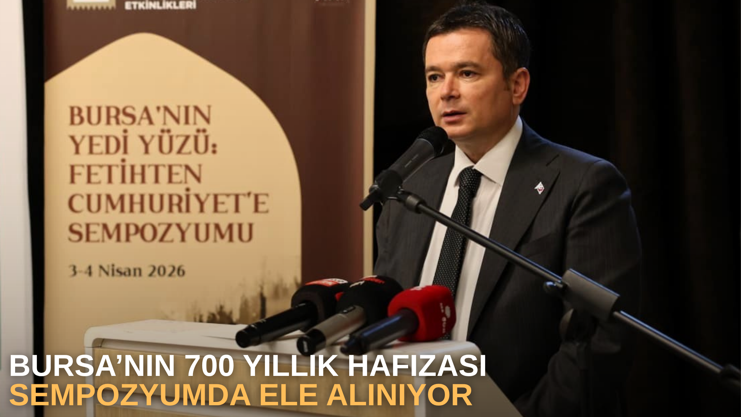 Bursa’nın 700 Yıllık Hafızası Sempozyumda Ele Alınıyor