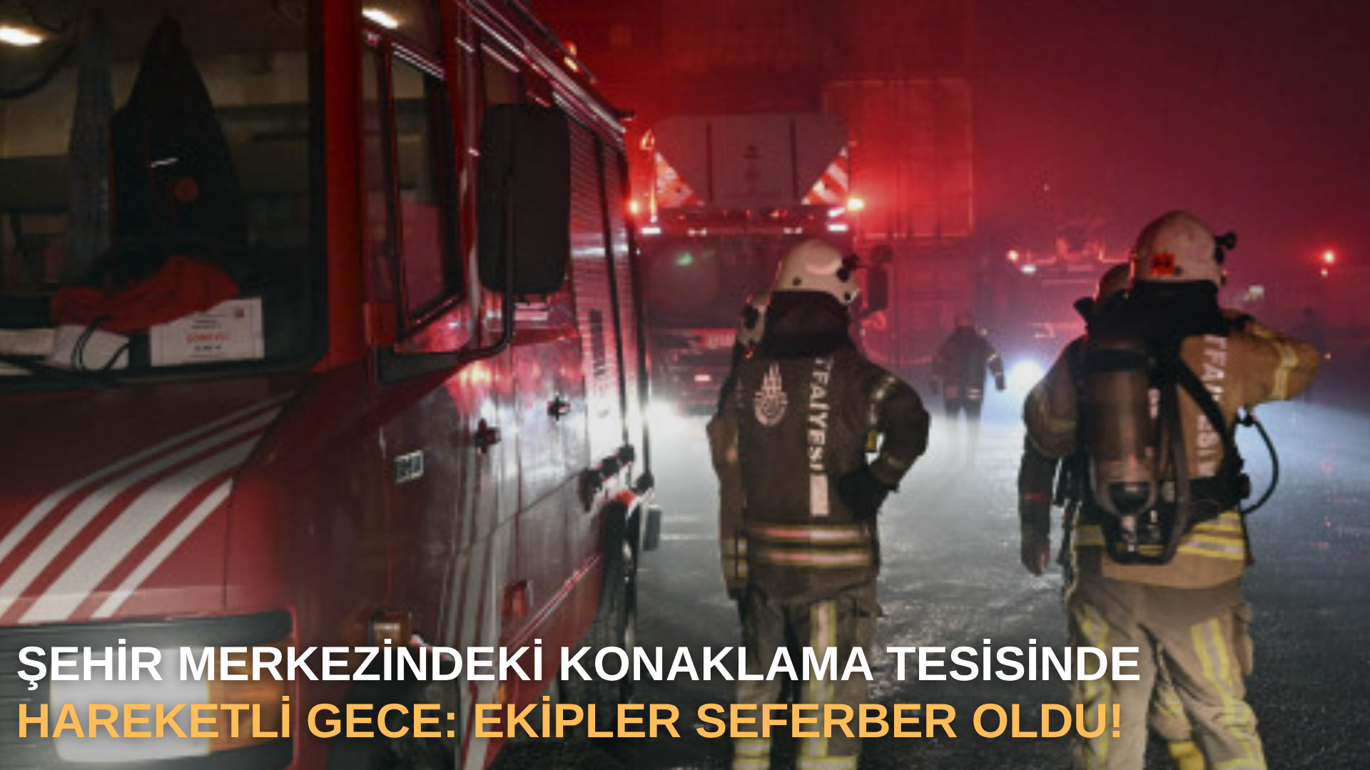 Şehir merkezindeki konaklama tesisinde hareketli gece: Ekipler seferber oldu!