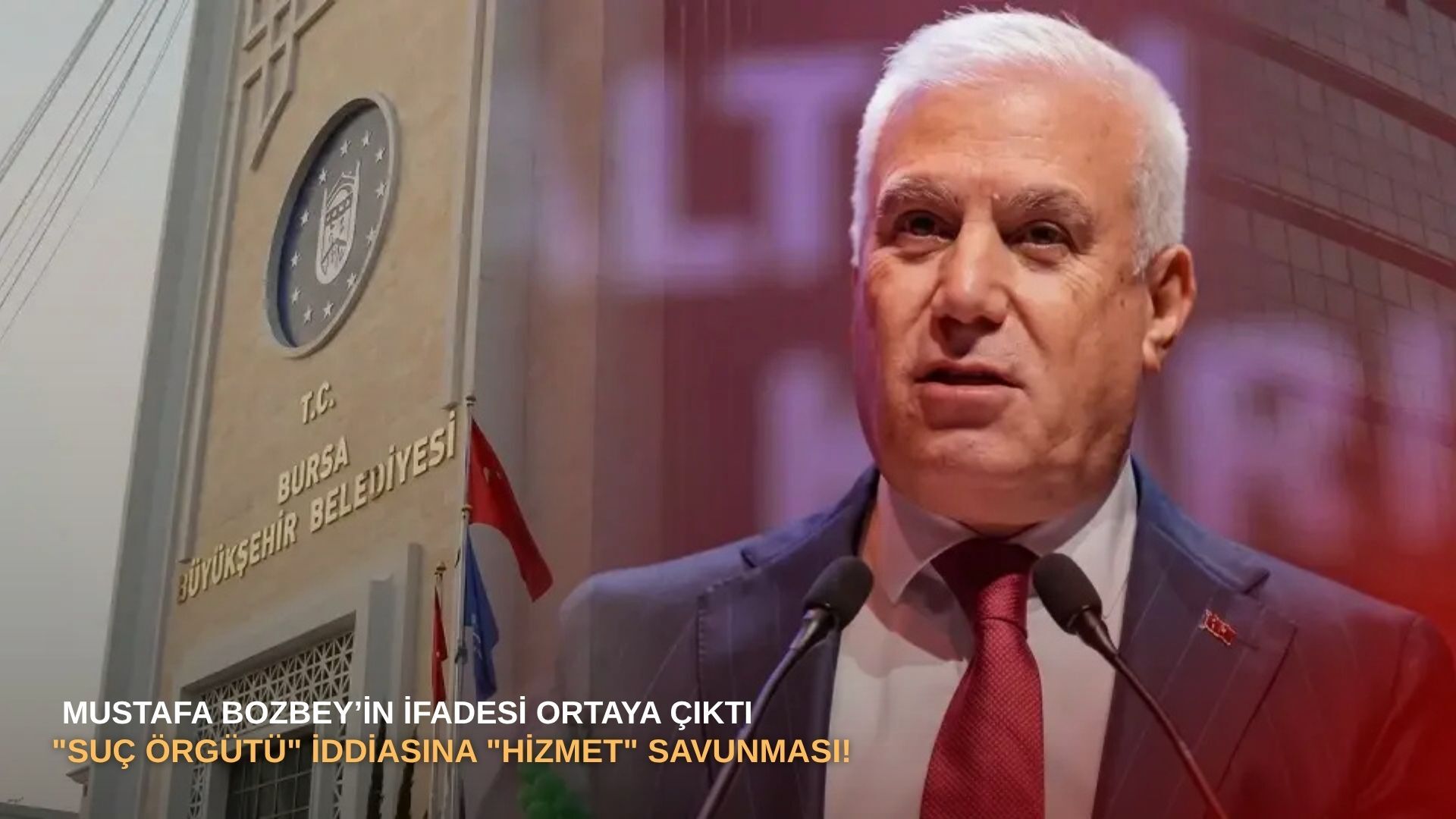 Mustafa Bozbey’in ifadesi ortaya çıktı: "Suç örgütü" iddiasına "hizmet" savunması!