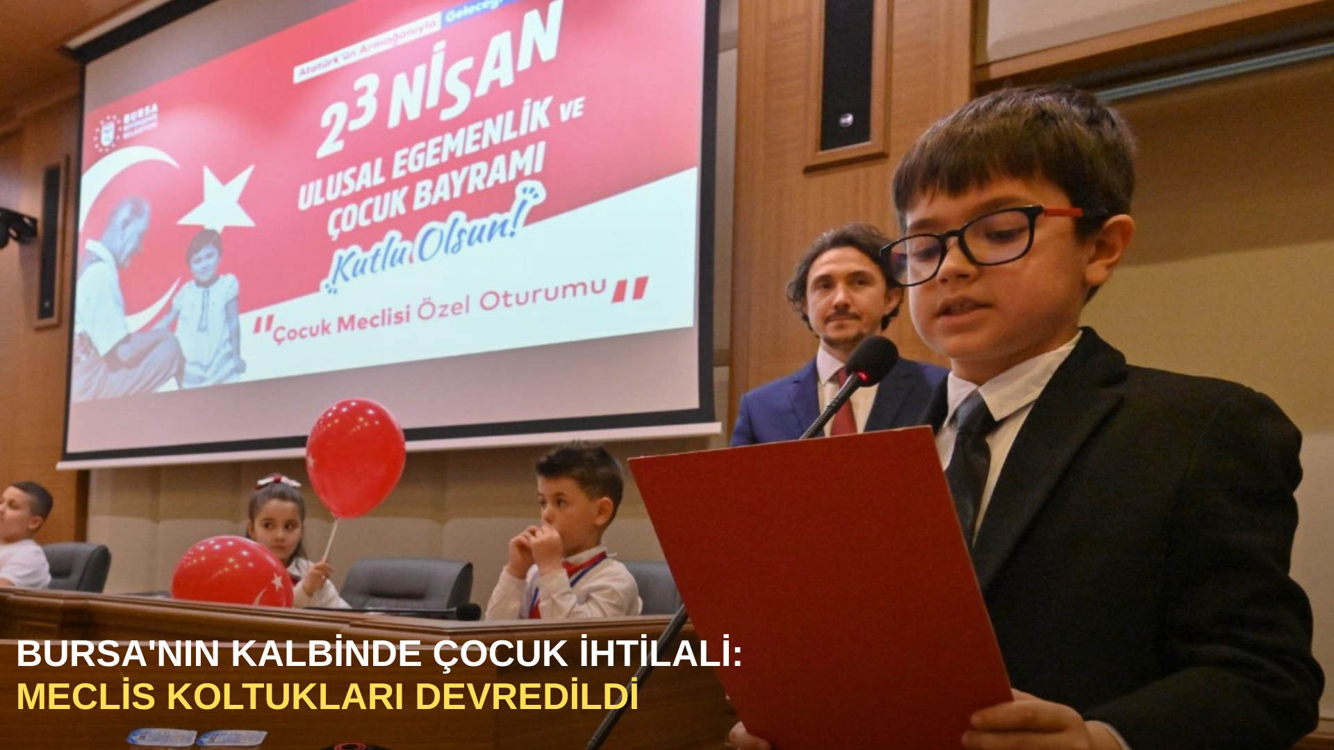 Bursa'nın kalbinde çocuk ihtilali: meclis koltukları devredildi