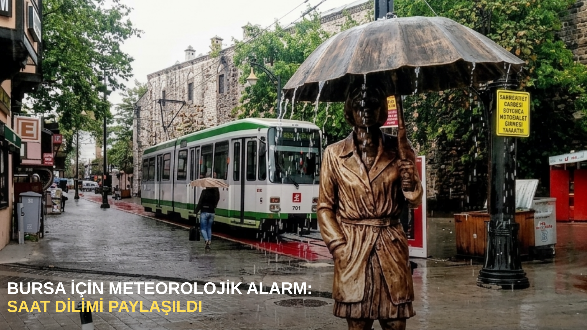 Bursa için meteorolojik alarm: saat dilimi paylaşıldı