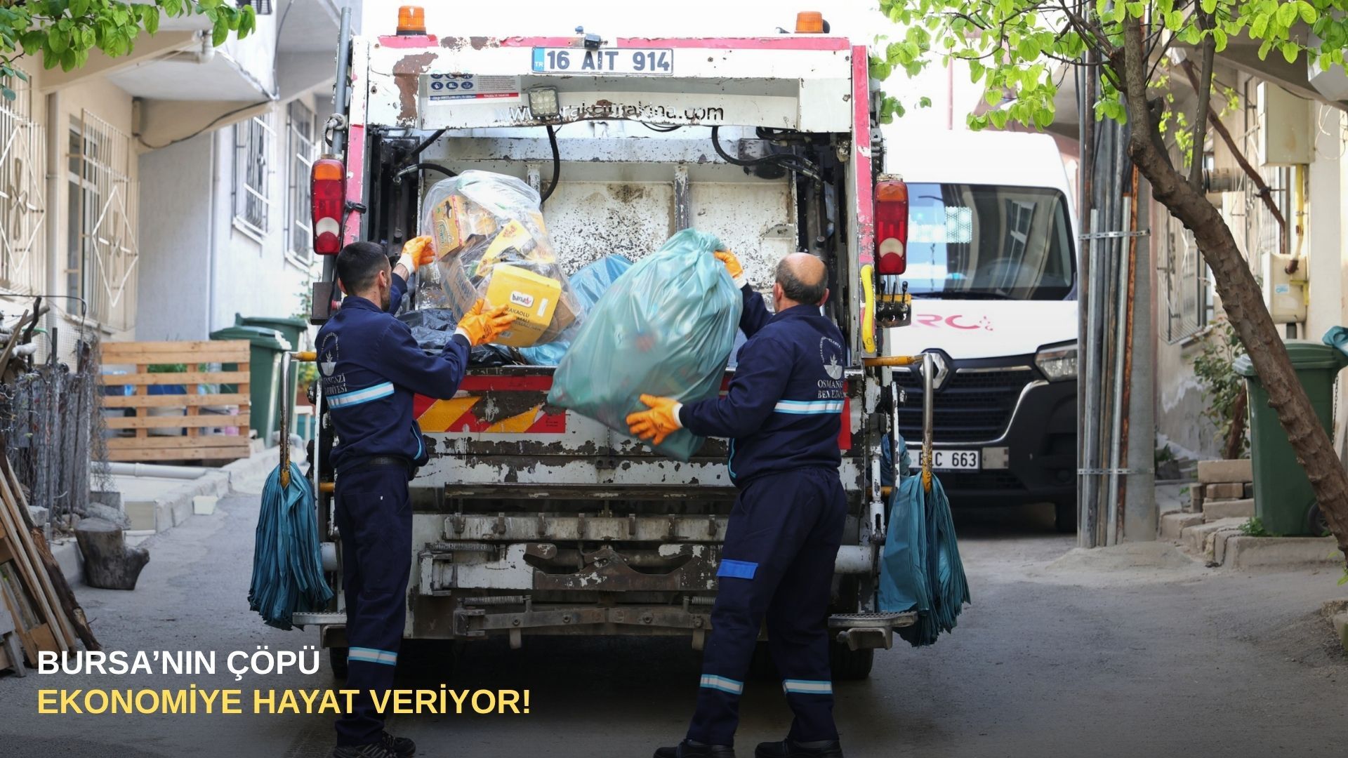 Bursa’nın çöpü ekonomiye hayat veriyor!