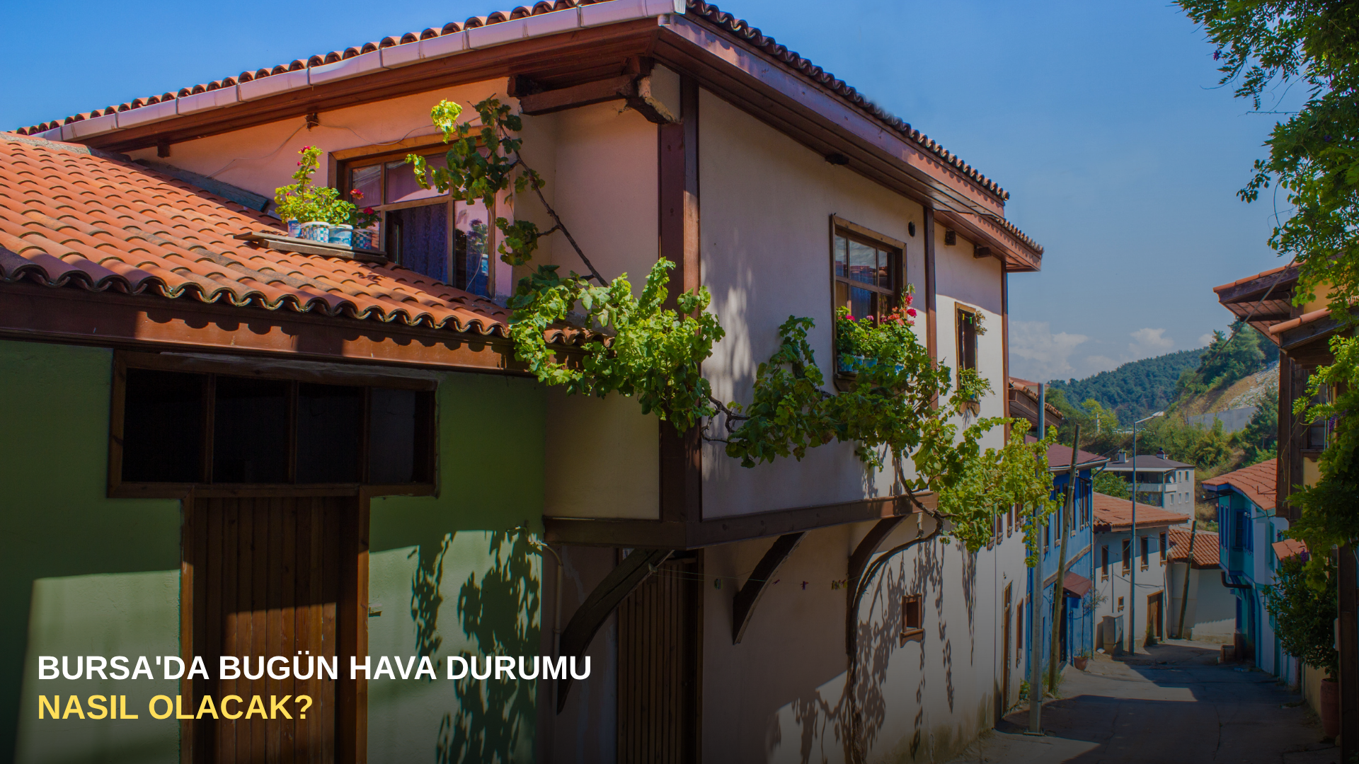 Bursa'da bugün hava durumu nasıl olacak?