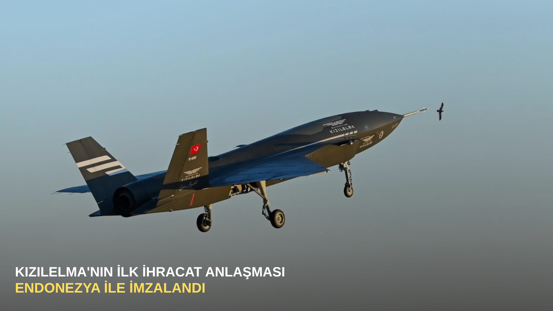 KIZILELMA'nın ilk ihracat anlaşması Endonezya ile imzalandı