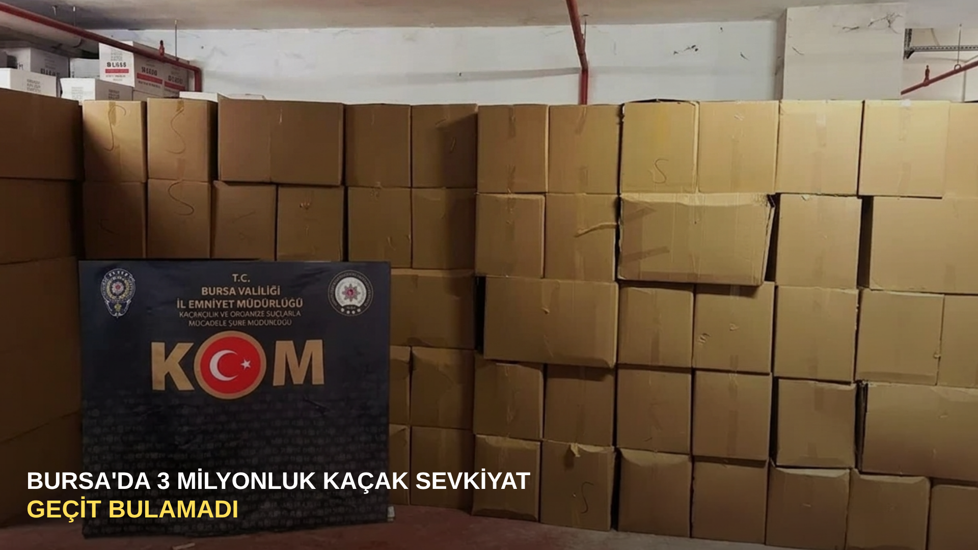 Bursa'da 3 milyonluk kaçak sevkiyat geçit bulamadı