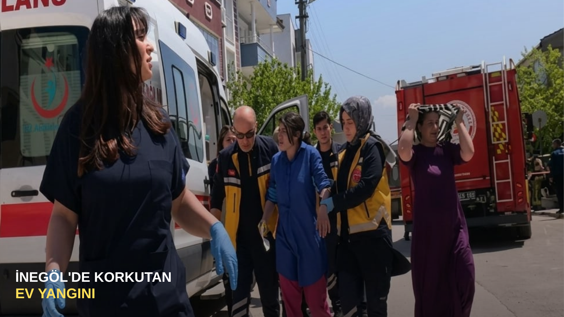 İnegöl'de Korkutan Ev Yangını