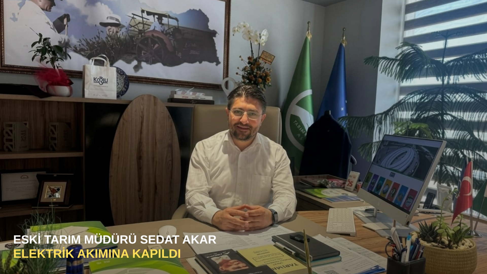 Eski Tarım Müdürü Sedat Akar elektrik akımına kapıldı