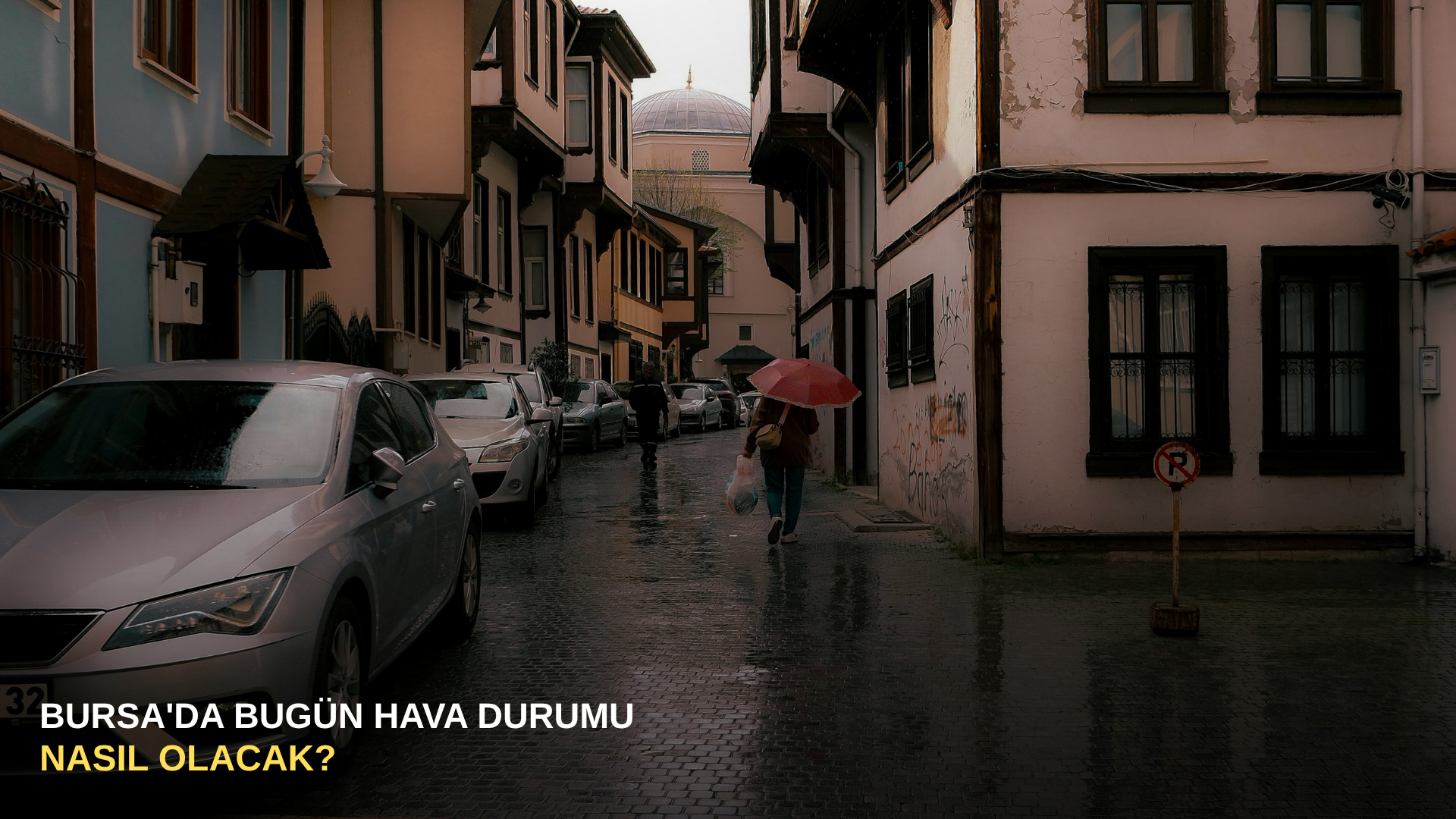 Bursa'da bugün hava durumu nasıl olacak?