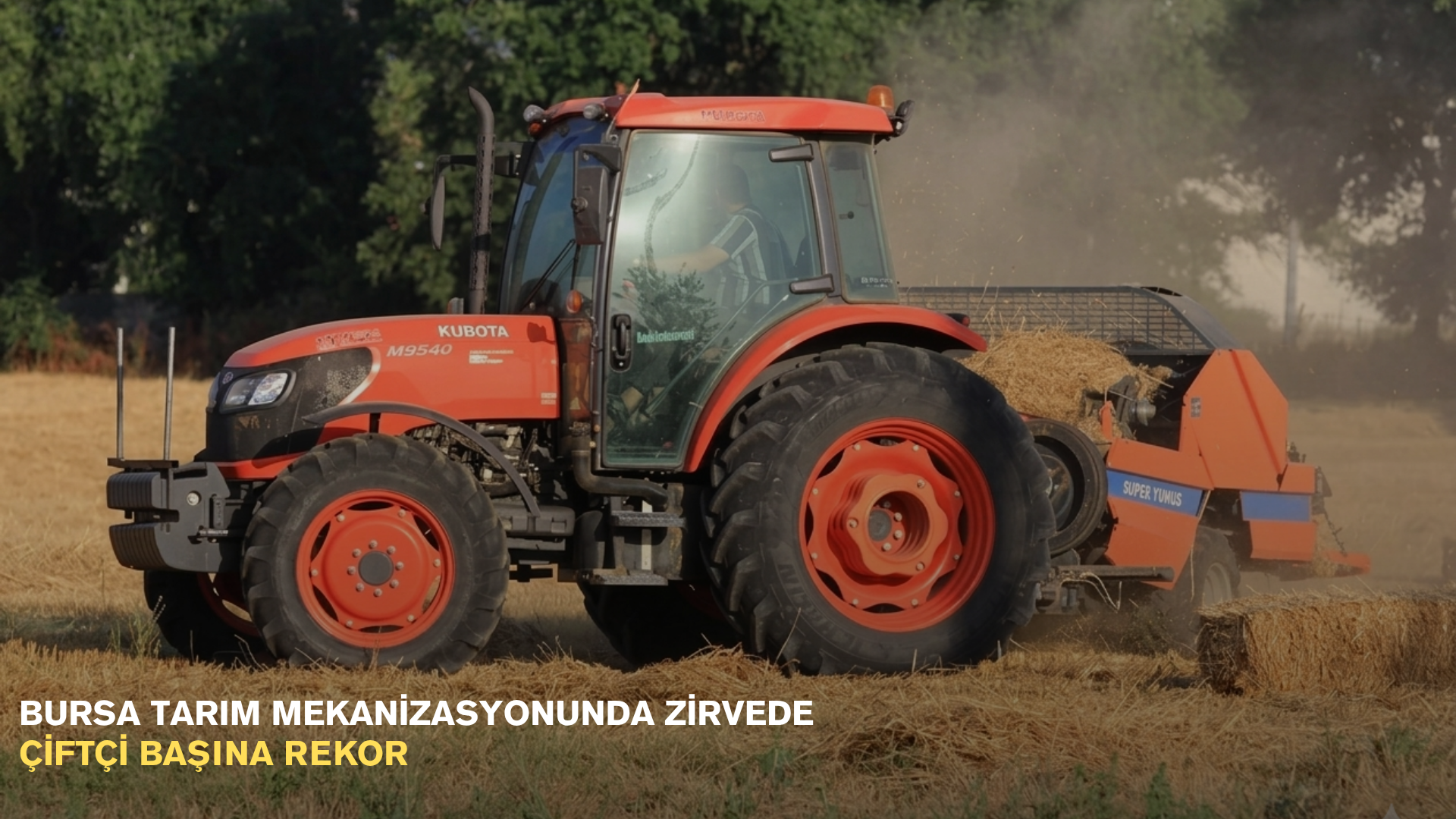 Bursa tarım mekanizasyonunda zirvede: Çiftçi başına rekor