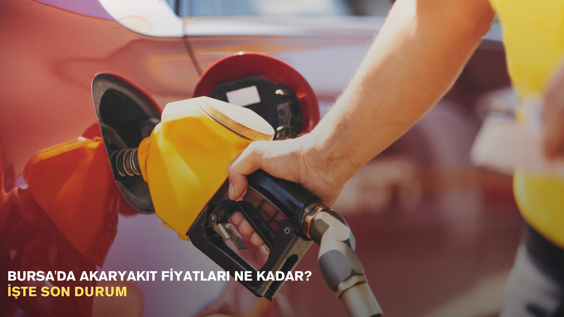 Bursa'da akaryakıt fiyatları ne kadar? İşte son durum