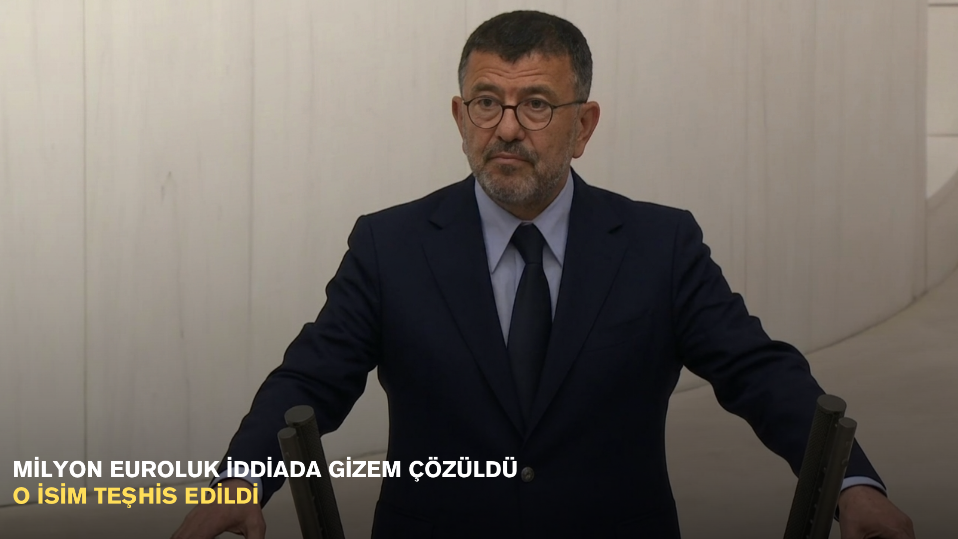 Milyon euroluk iddiada gizem çözüldü: O isim teşhis edildi
