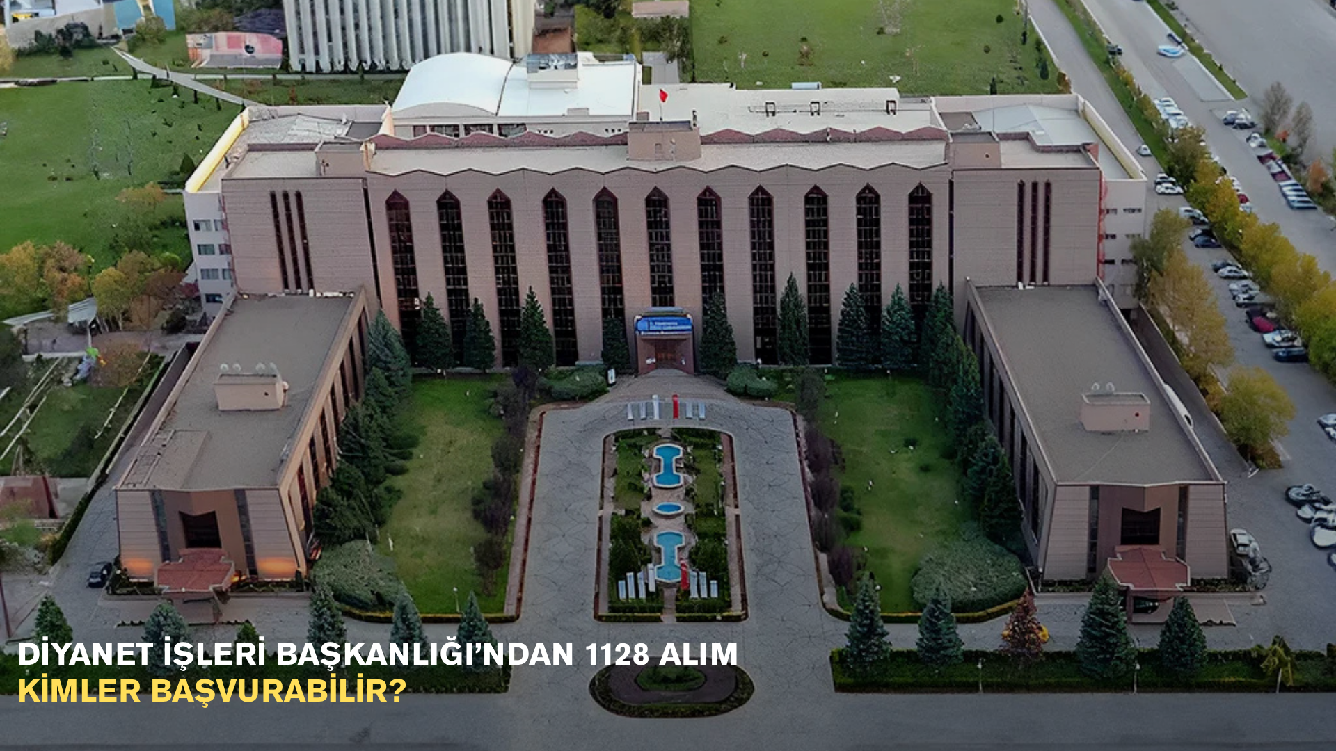 Diyanet İşleri Başkanlığı’ndan 1128 alım: Kimler başvurabilir?