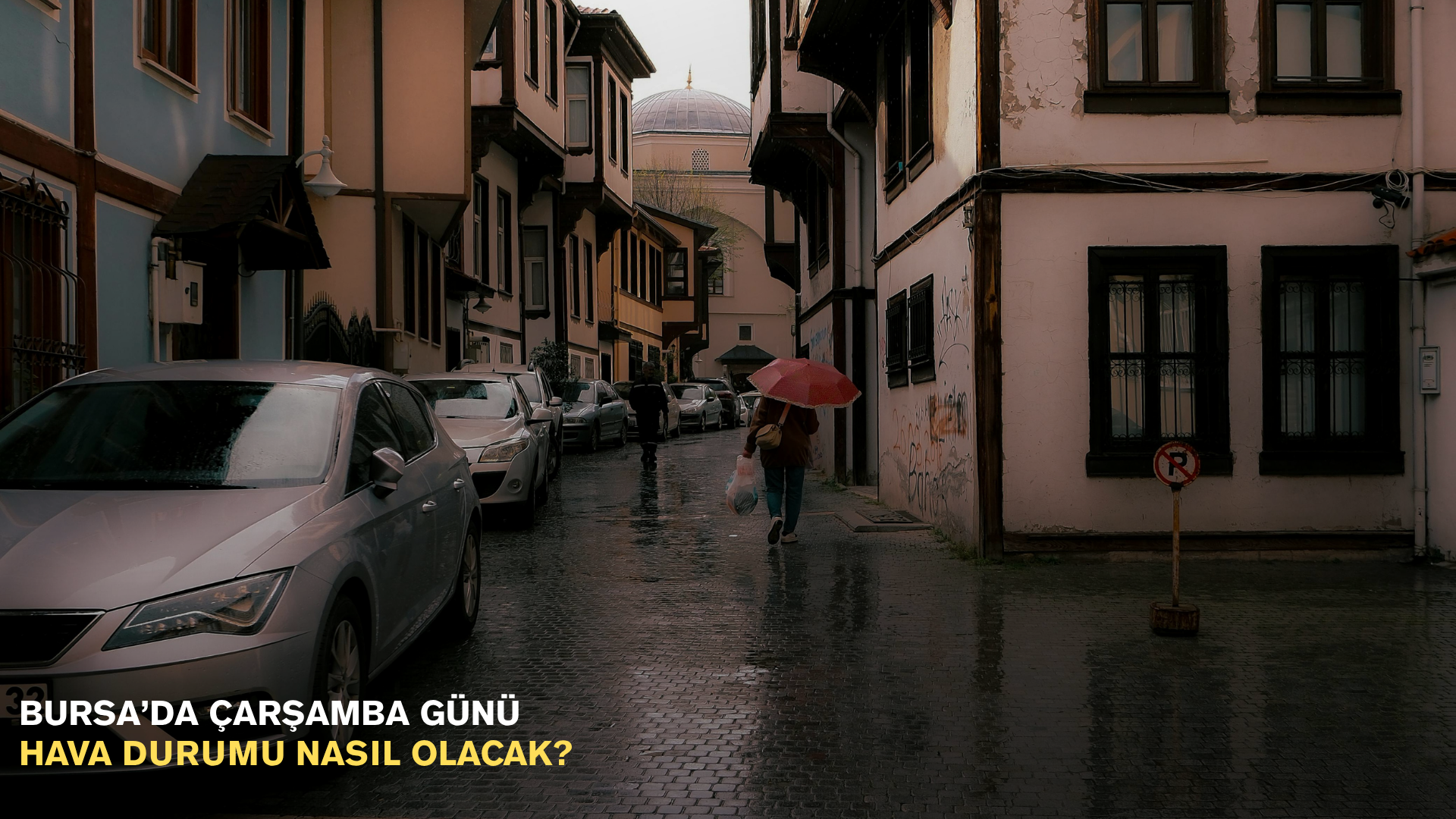 Bursa’da Çarşamba Günü Hava Durumu Nasıl Olacak?