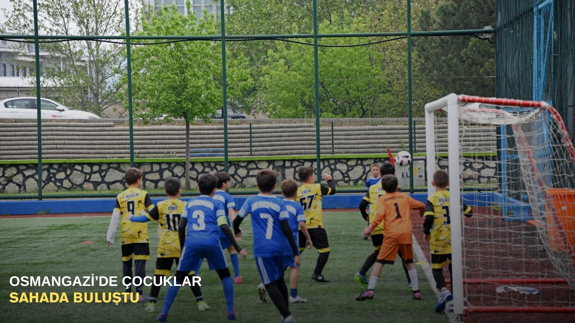 Osmangazi’de çocuklar sahada buluştu