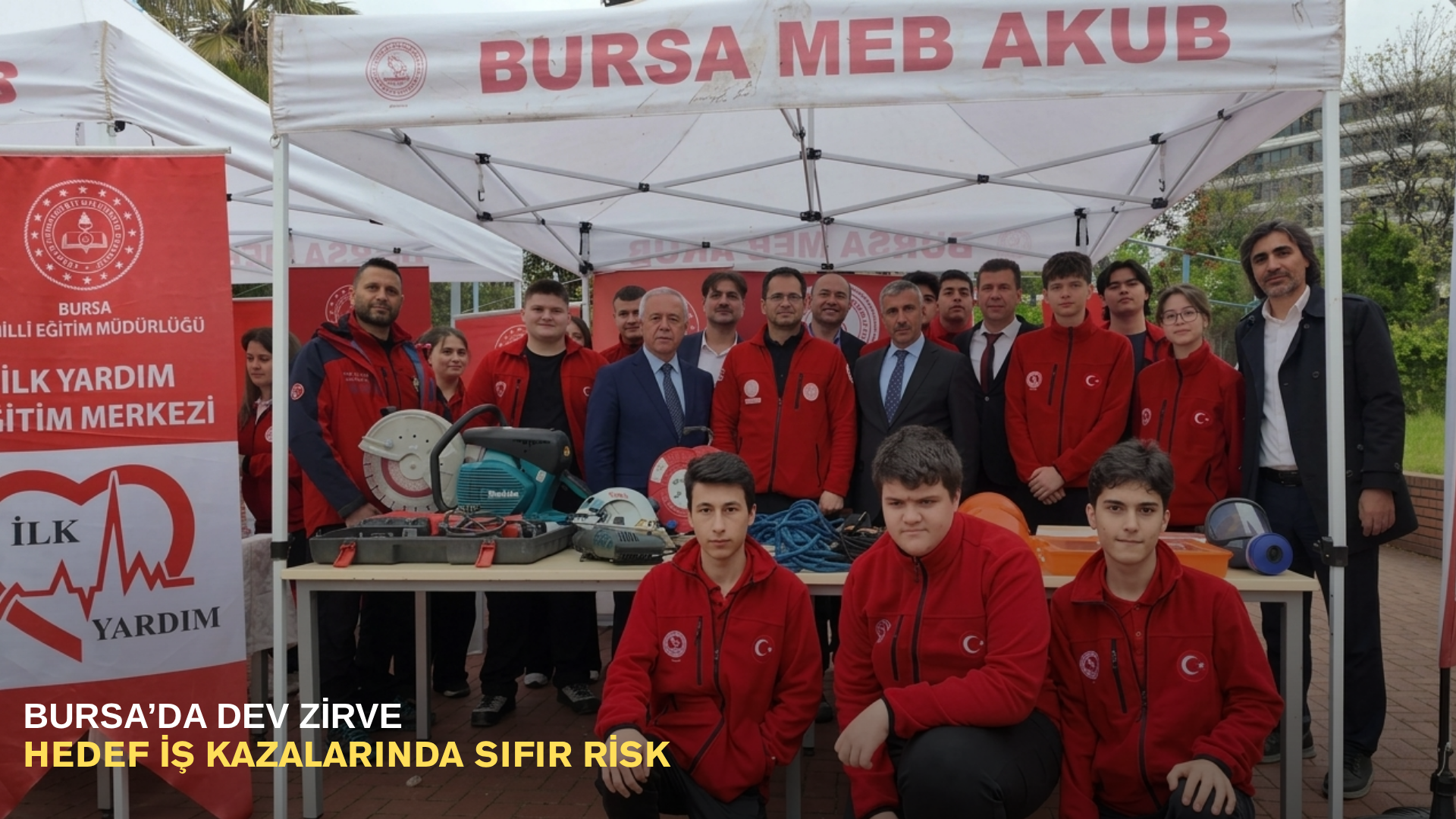 Bursa’da dev zirve: Hedef iş kazalarında sıfır risk