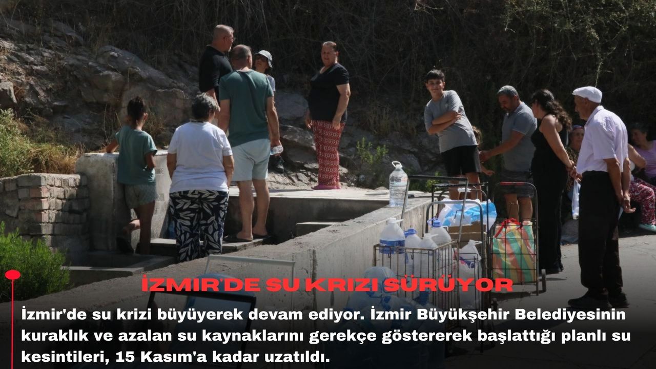 İzmir'de su krizi sürüyor