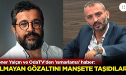 Soner Yalçın ve OdaTV'den 'ısmarlama' haber: Olmayan gözaltıyı manşete taşıdılar!