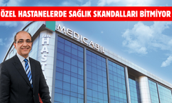 Bursa'da Özel Hastanelerde Sağlık Skandalları Bitmiyor
