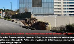 İstanbul'da istinat duvarının yıkılması sonucu yol çöktü
