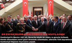 29 Ekim Bursa’da coşku ile kutlandı...