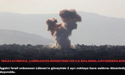 İşgalci İsrail, Lübnan'ın güneyine hava saldırıları düzenledi