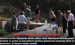 İzmir'de su krizi sürüyor