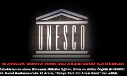 15 Aralık "Dünya Türk Dili Ailesi Günü" ilan edildi