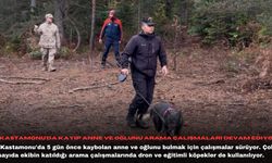 Kastamonu'da kayıp anne ve oğlunu arama çalışmaları devam ediyor