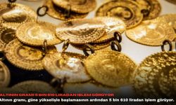 Altının gramı 5 bin 610 liradan işlem görüyor