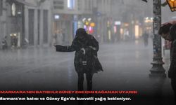 Marmara'nın batısı ile Güney Ege için sağanak uyarısı