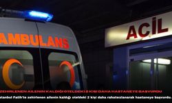 Zehirlenen ailenin kaldığı oteldeki 2 kişi daha hastaneye başvurdu