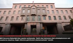 MSB: Şehitlerimizin naaşları bugün Türkiye'ye getirilecek