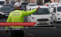 İstanbul'da bazı yollar trafiğe kapatılacak