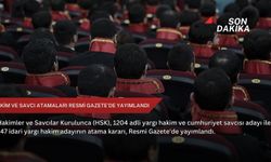 Hakim ve savcı atamaları Resmi Gazete'de yayımlandı