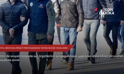Sosyal medyada örgüt propagandası yapan 30 kişi yakalandı