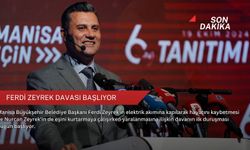 Ferdi Zeyrek davası başlıyor